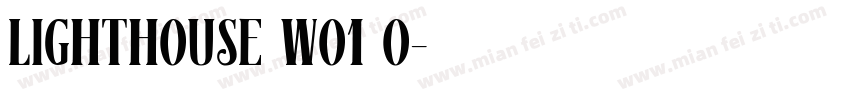 Lighthouse W01 0字体转换